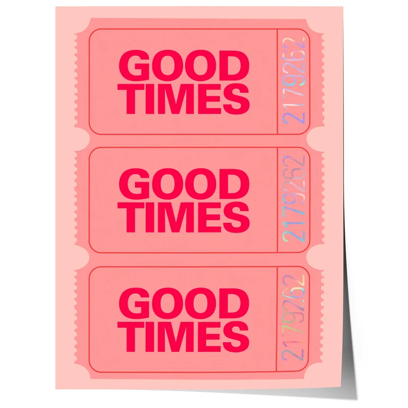 Good Times Poster · Ticket Style Design · Minimal Typographic Wall Art · Retro Aesthetic Print · Moderne Wandkunst · Print ohne Rahmen