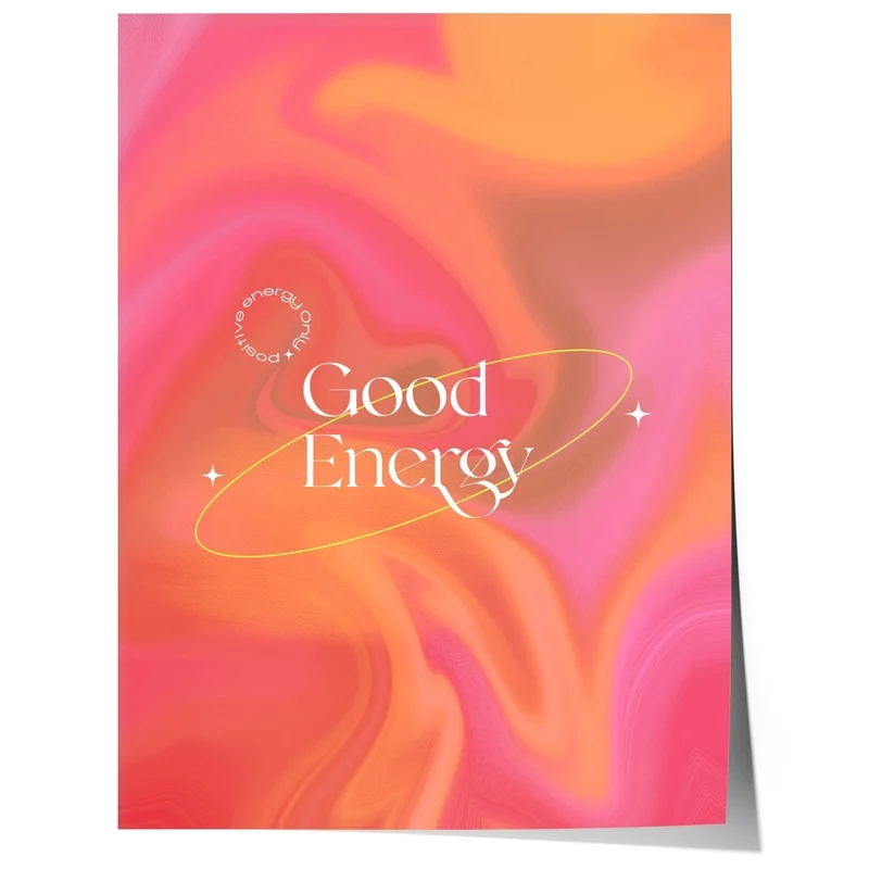 Good Energy Quote Poster · Abstrakter Farbverlauf Hintergrund · Positive Affirmation Typografie · Print ohne Rahmen