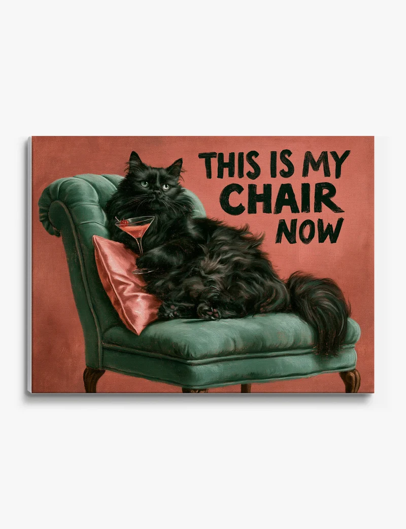 This Is My Chair Now Canvas Print