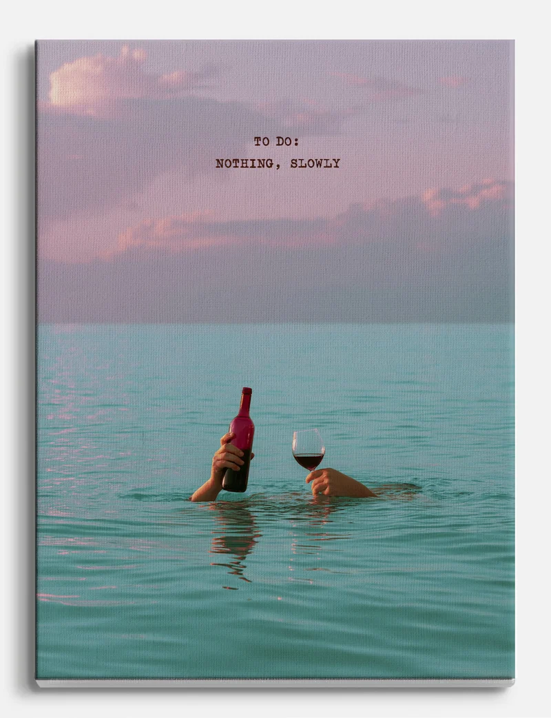 To Do: Nothing, Slowly Canvas Print