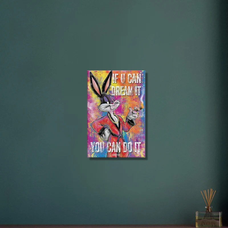 If U Can Dream It, You Can Do It Pop Art Painting